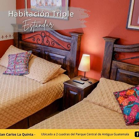 Posada De San Carlos La Quinta Антигуа-Гватемала Экстерьер фото